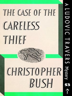 cover image of The Case of the Careless Thief